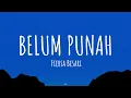 Download Lagu Belum Punah - Fiersa Besari (Lirik Lagu)