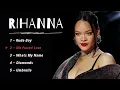 Rihanna ♪ Top 5 Songs