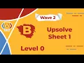 B Difference Level 0 2025 - Upsolve Sheet 1 Data Types Conditions Wave 2
