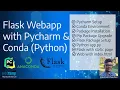 Quickly develop python app in PyCharm with Flask based static content in Conda python 3 8 runtime