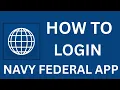 Navy Federal Mobile App Login Can t Sign In to Navy Federal