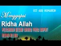 Download Lagu INILAH CIRI CIRI ORANG YG DI RIDHOI DI SISI ALLAH 