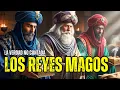 Lagu LA HISTORIA COMPLETA DE LOS REYES MAGOS QUE LA BIBLIA SÍ CUENTA Y NADIE ENSEÑA