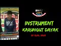 Download Lagu Instrument karungut Dayak Bakumpai