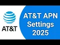 AT T 5G APN Settings 2026 AT T APN Settings 5G for iPhone and Android 2025