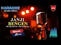 Download Lagu JANJI BENGEN (Nada Pria) | Warudin Khampul | KARAOKE