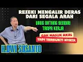 Download Lagu REZEKI MENGALIR DERAS DARI SEGALA ARAH