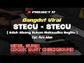 Download Lagu Stecu - Stecu Versi Cek Sound Project 17 Official | Cipt. Faris Adam