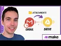 How to Save Gmail Attachments to Google Drive 100 Automated