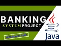 Banking System Project In Java Java Tutorial How To Create Apps In Java
