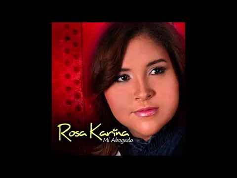 Download MP3 09. Rosa Karina - Mi Abogado