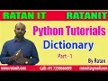 Learn Python Tutorials What is Dictionary Part - 1 by Ratan sir