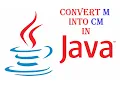 Convert meter to Centimeter in java