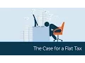 Would a Flat Tax Be More Fair 5 Minute