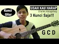 Kunci Gitar - Usah Kau Harap - Charles Hutagalung (Tutorial Gitar Genjreng)