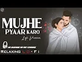 Subah Se Lekar Shaam Tak Relaxing Lo - FI Version 90s Hindi Lofi Song