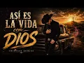 Así Es La Vida Con Dios – Cristian Robles (Official Lyric Video)