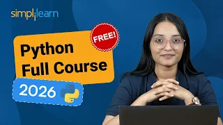 Python Full Course 2026 FREE Python Tutorial For Beginners Python Programming Simplilearn