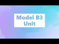 Model B3 Unit