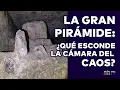 Download Lagu La cámara del Caos en la Gran Pirámide | Dentro de la pirámide | Nacho Ares
