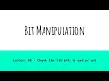 Lecture 05 - Check the ith bit is set or not Bit Manipulation