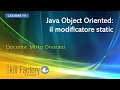 Java Object Oriented Il modificatore static - Lezione 19