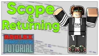 Beginner s Roblox Scripting Tutorial - Scope Returning Beginner to Pro 2019