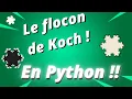 Le Flocon De Koch en Python Grand Oral du Bac
