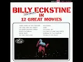 On Green Dolphin Street - Billy Eckstine & Bobby Tucker And His Orchestra