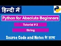 String Slicing And Other Functions In Python Python Tutorials For Absolute Beginners In Hindi