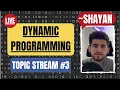 Learn Dynamic Programming - Topic Stream