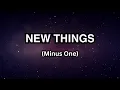 Download Lagu New Things - Instrumental Karaoke Minus one by Third Exodus Assembly