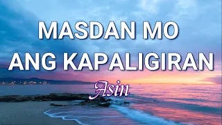 masdan mo ang kapaligiran lyrics asin