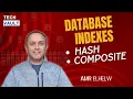 Database Indexes - Hash Composite Indexes English with Amr Elhelw