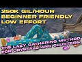 The LAZY Method for Crystals and Clusters FFXIV Dawntrail any patch