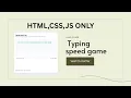 Typing Speed Test Game HTML CSS JavaScript Project Hunt of Web