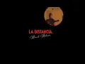 Download Lagu Manuel Medrano - La Distancia (Video Oficial)
