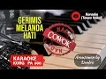 Download Lagu Gerimis Melanda Hati Karaoke (nada cowok /F minor) KORG PA 600