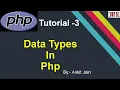 Data Types in PHP Php Tutorial By - Ankit Jain