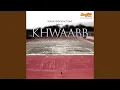 Download Lagu Khwaabb