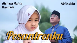 pesantrenku jami atul qurro aishwa nahla karnadi ft abi nahla