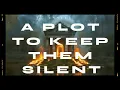 ESSLLL - A Plot To Keep Them Silent