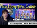 Best New Hampshire Casino NH Online Casino High Limit Slots Weekly Bonus