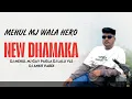 Download Lagu MEHUL MJ WALA HERO || NEW TU TONE || DJ MEHUL MJ DJ LALU DJ ANKIT || VINAY OFFICIAL 