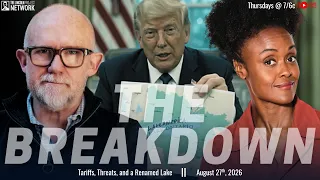 Tariffs, Threats, And a Renamed Lake