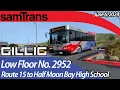 SamTrans Route 15 Northbound - Full Route to Half Moon Bay High School
