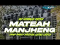 Download Lagu DJ MATEAH MANJENG V6 TRAP NRATAK MIDDLE CETAS CETUS by EDY PROJECT❗