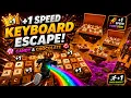 1 Keyboard Escape Candy Chocolate Day 9