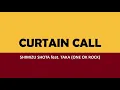 Shimizu Shota - Curtain Call feat. Taka (kanji/romaji/english lyrics)