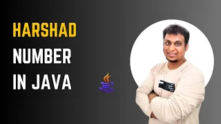 Check Harshad Number in Java Simple Code Easy Explanation